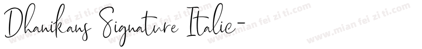 Dhanikans Signature Italic字体转换